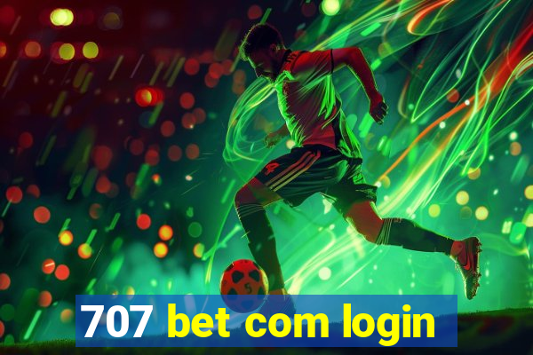 707 bet com login